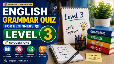 English Grammar Quiz for Beginners – Level 3 | 60 Questions